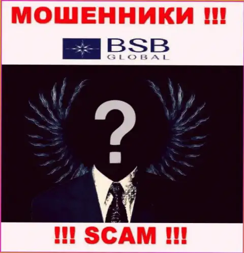 BSB Global - это грабеж !!! Скрывают сведения о своих руководителях