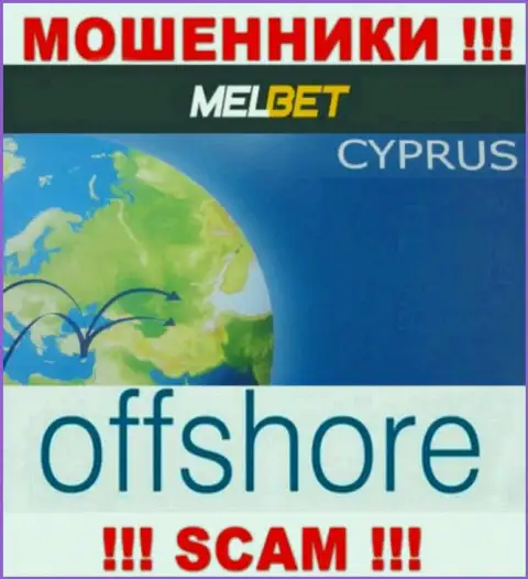 MelBet - это ВОРЮГИ, которые юридически зарегистрированы на территории - Кипр