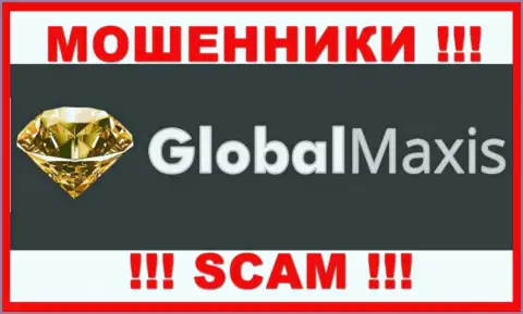 Global Maxis - МОШЕННИКИ !!! Связываться очень рискованно !!!