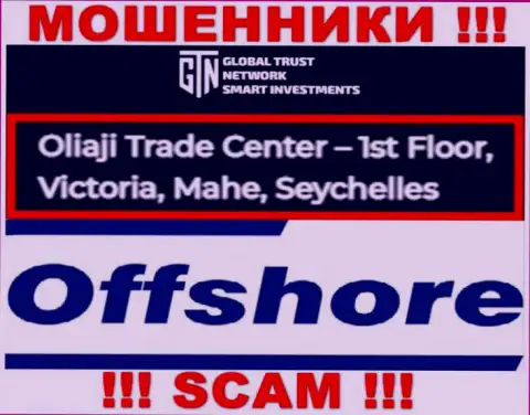 Оффшорное местоположение GTN Start по адресу - Oliaji Trade Center - 1st Floor, Victoria, Mahe, Seychelles позволило им свободно сливать