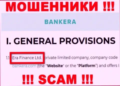 Era Finance Ltd, которое управляет компанией Банкера Ком
