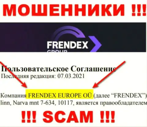 Свое юридическое лицо контора Френдекс не скрывает - это FRENDEX EUROPE OÜ