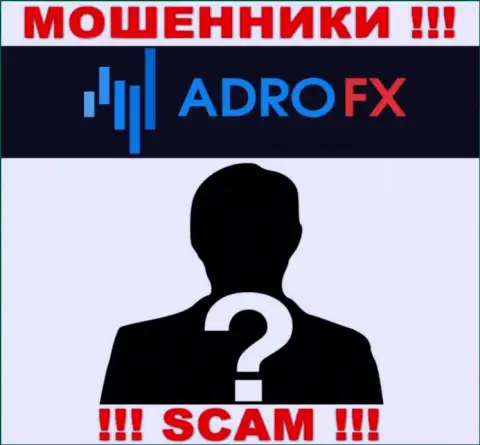 На информационном портале конторы AdroFX Club не написано ни слова об их непосредственном руководстве - это АФЕРИСТЫ !!!