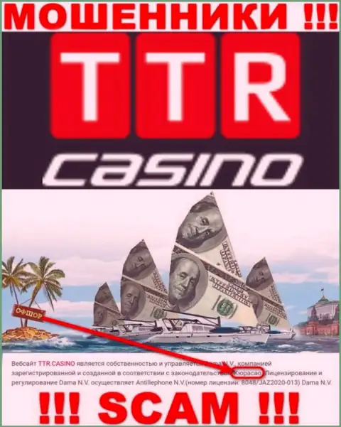 Curacao - официальное место регистрации организации TTR Casino