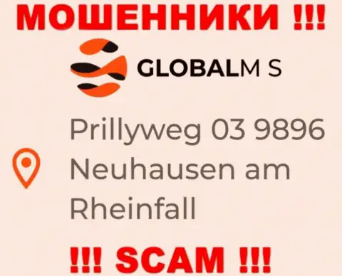 На официальном ресурсе GlobalM-S Com предложен липовый адрес регистрации - это МОШЕННИКИ !!!