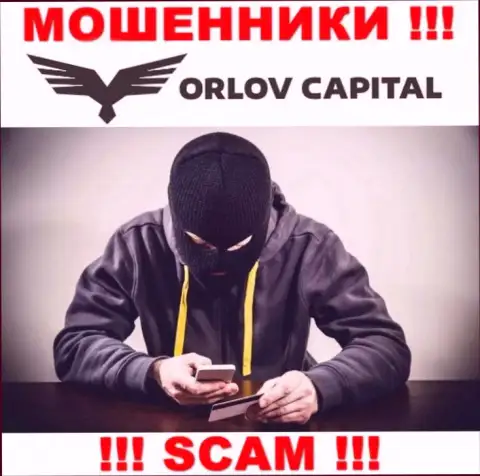 Это звонят из организации Orlov-Capital Com, Вы можете попасть к ним в сети, БУДЬТЕ ОЧЕНЬ БДИТЕЛЬНЫ