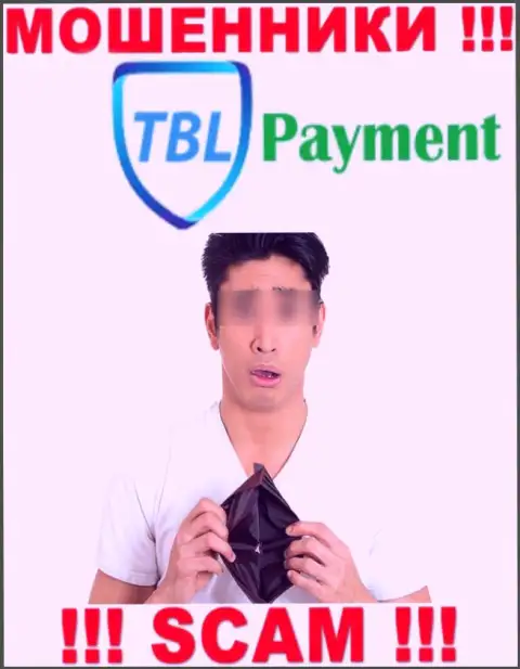 В случае грабежа со стороны TBL Payment, помощь Вам лишней не будет