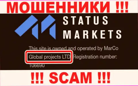 Юр лицо internet мошенников Status Markets - это Global Projects LTD, инфа с сайта кидал