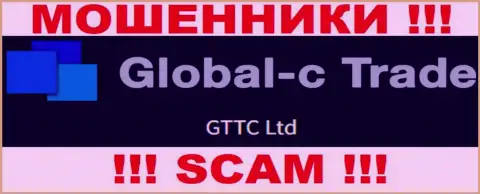 GTTC LTD - это юридическое лицо интернет воров Глобал-С Трейд