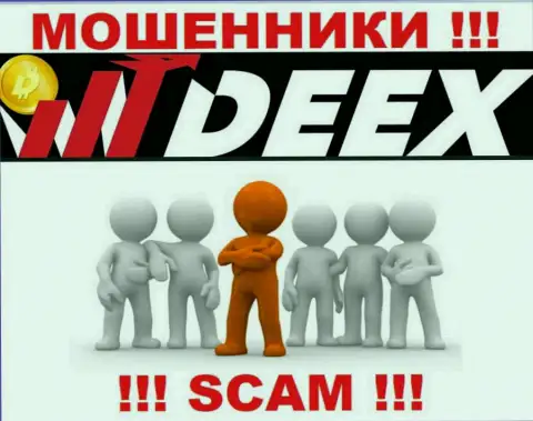 Изучив информационный сервис обманщиков DEEX Вы не сможете найти никакой инфы о их прямом руководстве