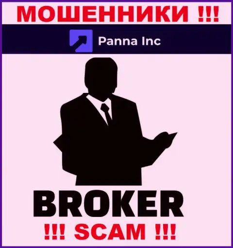 Брокер - именно в таком направлении предоставляют свои услуги internet-мошенники PannaInc