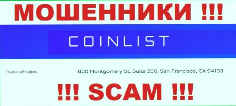 Свои противозаконные уловки КоинЛист Ко проворачивают с офшора, находясь по адресу 850 Montgomery St. Suite 350, San Francisco, CA 94133