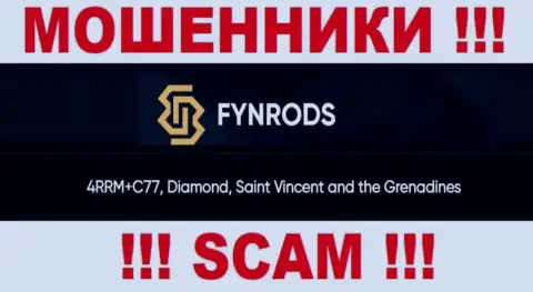 Не работайте совместно с компанией FynrodsInvestmentsCorp - можете лишиться денег, ведь они расположены в оффшоре: 4RRM+C77, Diamond, Saint Vincent and the Grenadines