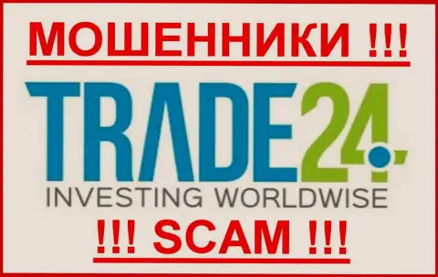 Trade-24 Com - МОШЕННИКИ !!! SCAM !!!