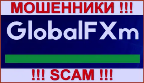 Global FXm - МОШЕННИКИ !!! SCAM !!!