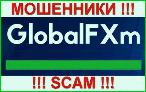 GlobalFXm - это МОШЕННИКИ !!! SCAM !!!