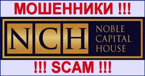 NobleCapitalHouse Com - это АФЕРИСТЫ !!! SCAM !!!